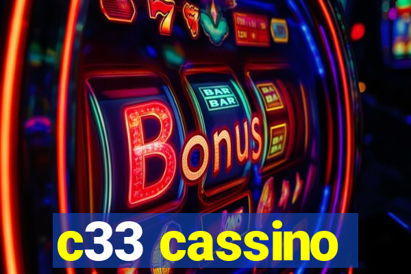 c33 cassino